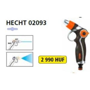HECHT Locsolópisztoly locsoló pisztoly öntözőfej Locsoló pisztoly HECHT02093