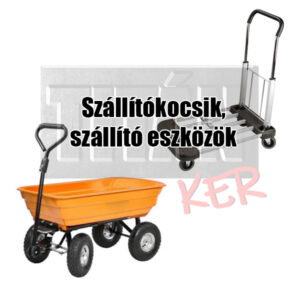 Szállítókocsik, szállító eszközök